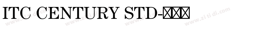 ITC CENTURY STD字体转换 ITC CENTURY STD字体转换